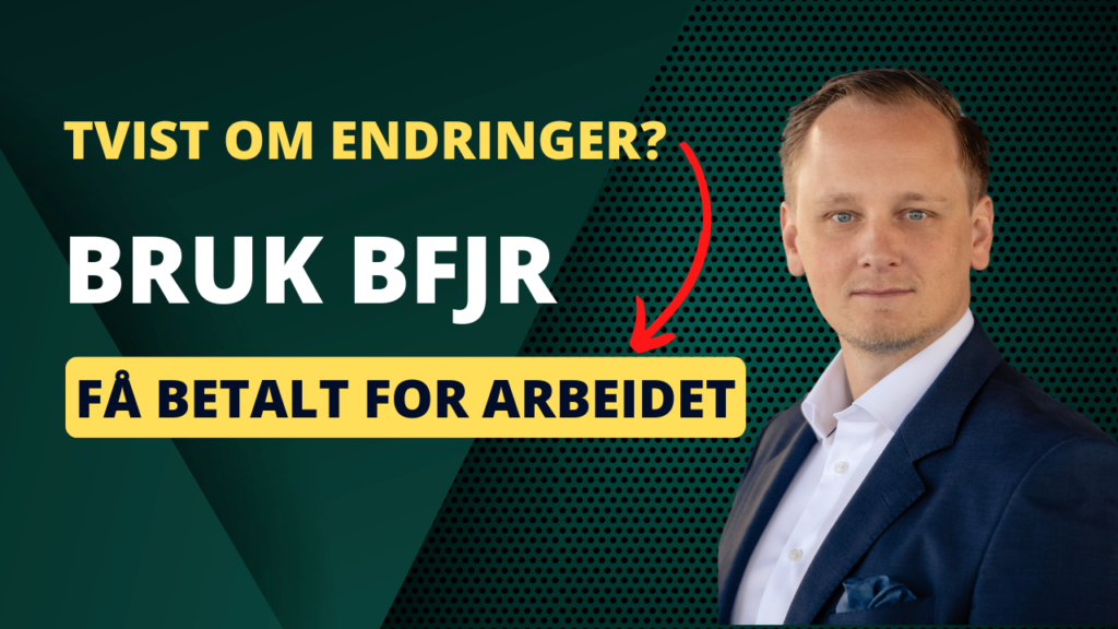 BFJR ved tvist om endringer