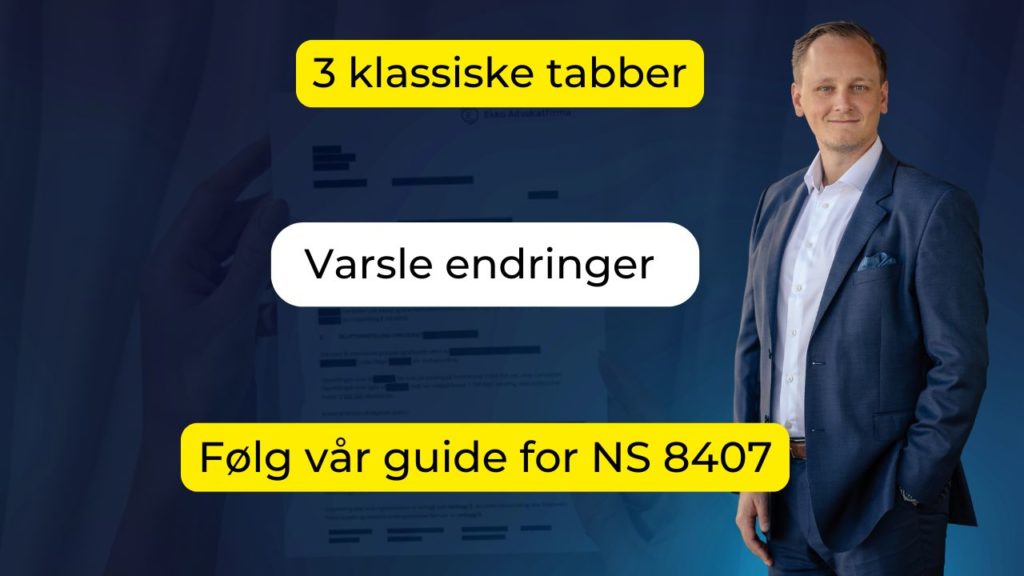 Varsle endringer - NS 8407